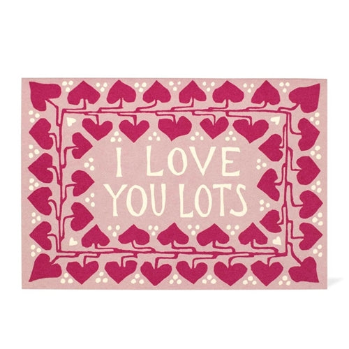 'I Love You Lots' Heart Card