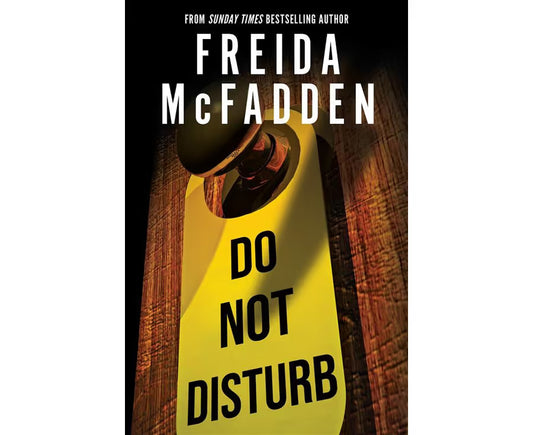 Do Not Disturb - Freida McFadden