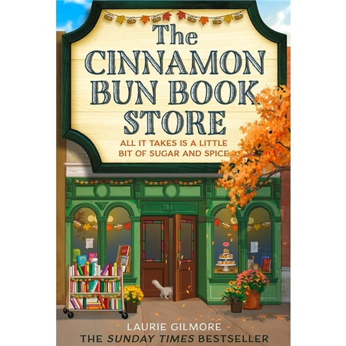 The Cinnamon Bun Book Store - Laurie Gilmore