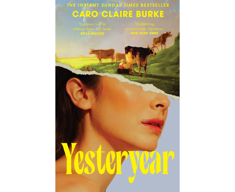 yesteryear - Caro Claire Burke